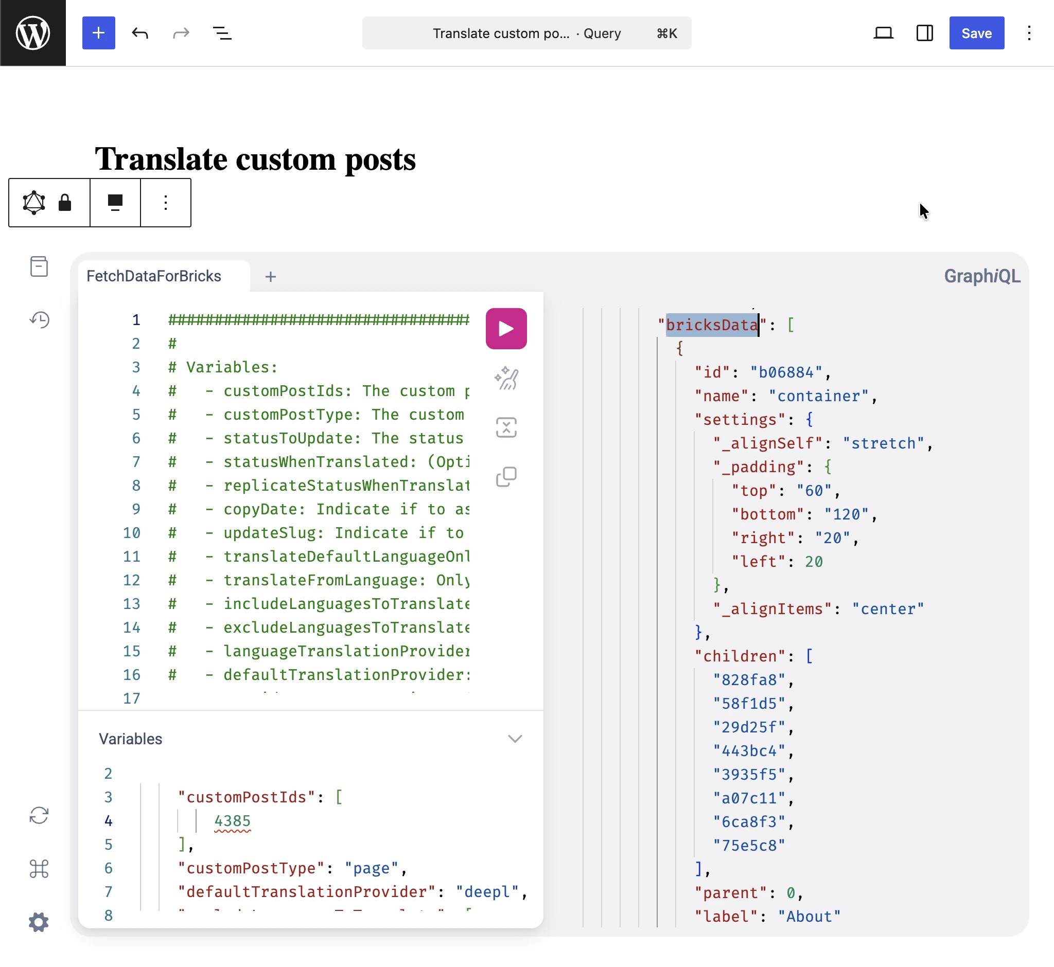 bricksData inspecteren in de GraphQL-respons van de Translate custom posts-query